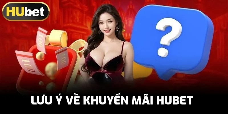 Chú ý khi tham gia nhận ưu đãi hấp dẫn