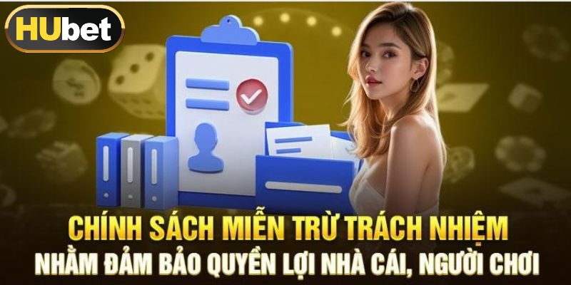 Vai trò của miễn trừ trách nhiệm