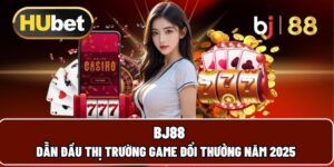Các Trò Chơi Tại BJ88: Có Đáng Để Tham Gia?
