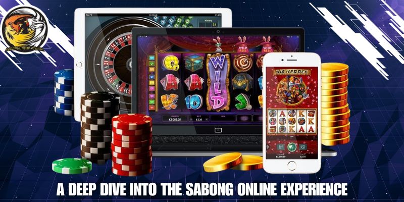 A Deep Dive into the SABONG ONLINE Experience
