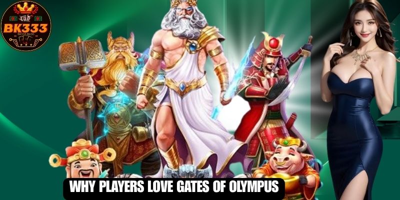 Why Players Love Gates of Olympus